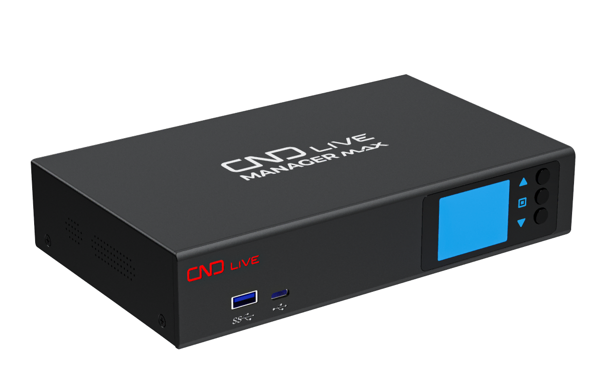 CNDLive Manager Max hardware solution
